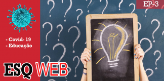 No ar o 3º episódio do Esquerd Web, o Podcast