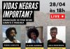 Live – Vidas Negras Importam