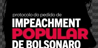 Mais de 400 entidades protocolam pedido de impeachment de Bolsonoro