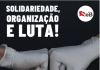 Campanha de solidariedade do Socialismo ou Barbárie ABC Paulista e Coletivo Professores em Movimento.