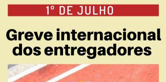 1° de Julho: Paralisação internacional dos entregadores