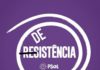 Resistência: a triste decadência de uma organização revolucionária
