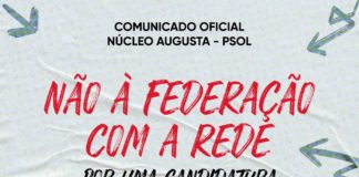 Declaração política do Núcleo Augusta PSOL