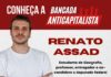 Conheça os integrantes da Bancada Anticapitalista: Renato Assad