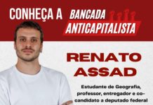 Conheça os integrantes da Bancada Anticapitalista: Renato Assad