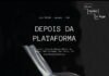 Teatro na Casa Rosa Luxemburgo: Assista “Depois da plataforma”