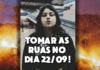 Contra as queimadas e o agro ecocida, tomar as ruas no domingo 22/09!