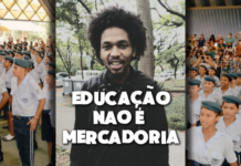 Educação não é mercadoria! Escola não é quartel!