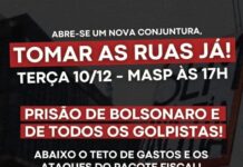 Abre-se uma nova conjuntura, tomar as ruas já!