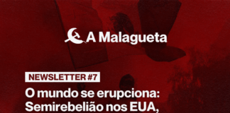 O mundo se erupciona! A Malagueta Newsletter #7