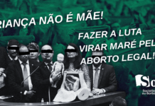 Criança não é mãe! Tomar as ruas e barrar o PDL anti-aborto! Fazer a luta virar maré!