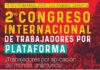 Declaração de lançamento do Segundo Congresso Internacional de Trabalhadores de Plataforma – Los Angeles